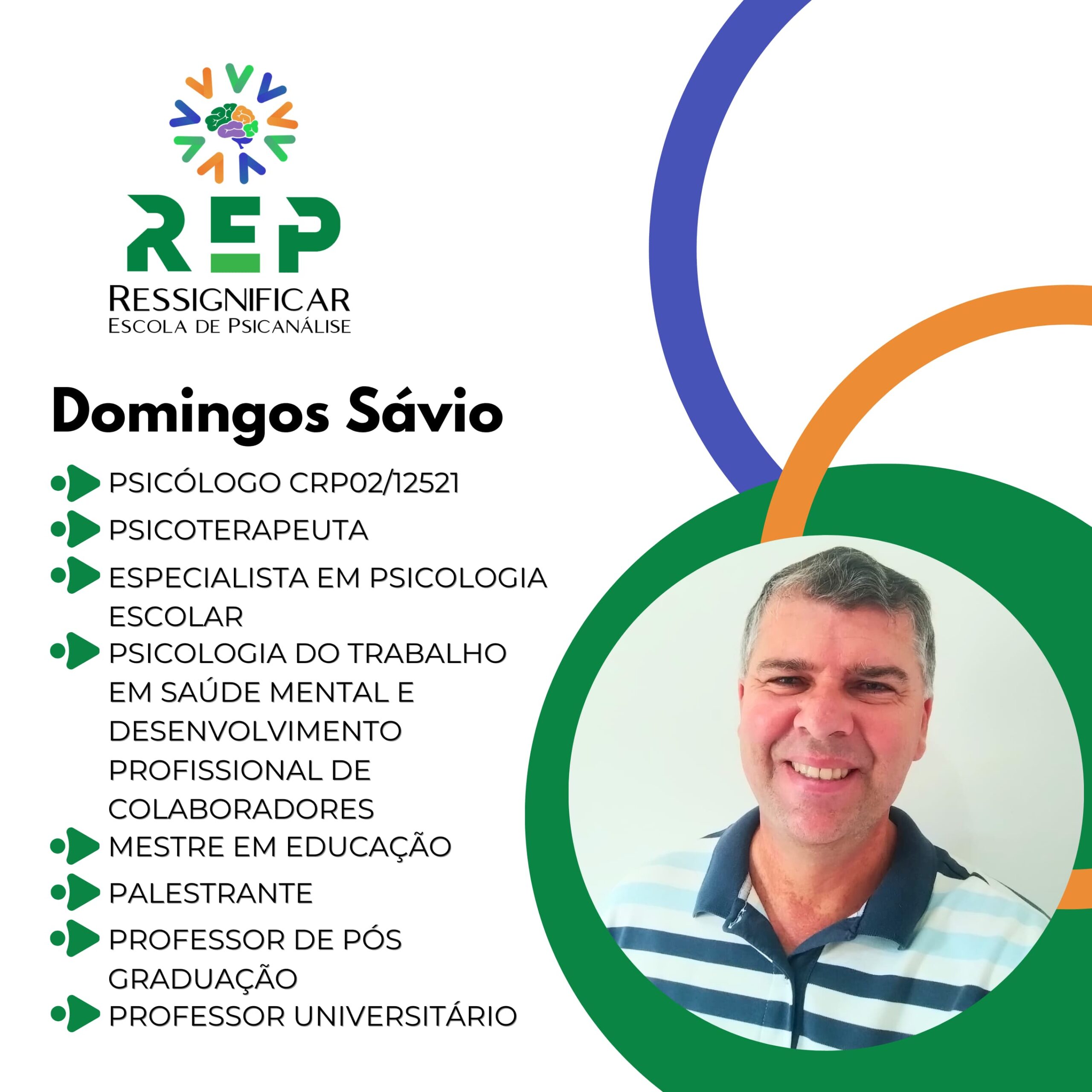 Domingos Sávio de Aguiar Correia, professor na Ressignificar Escola de Psicanálise.