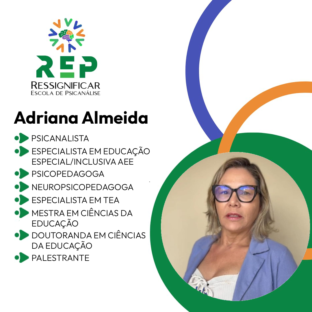 Adriana Almeida, professora na Ressignificar Escola de Psicanálise.