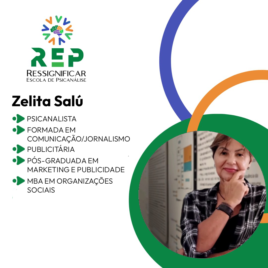 Zelita Salú, professora na Ressignificar Escola de Psicanálise.